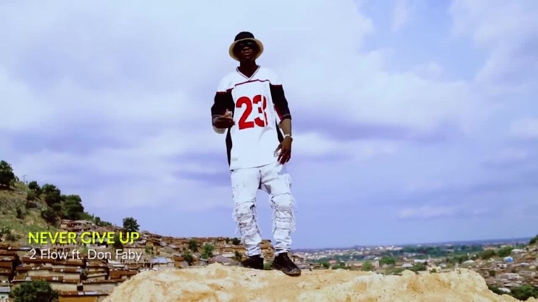 Never give up 2Flow Feat Don Faby